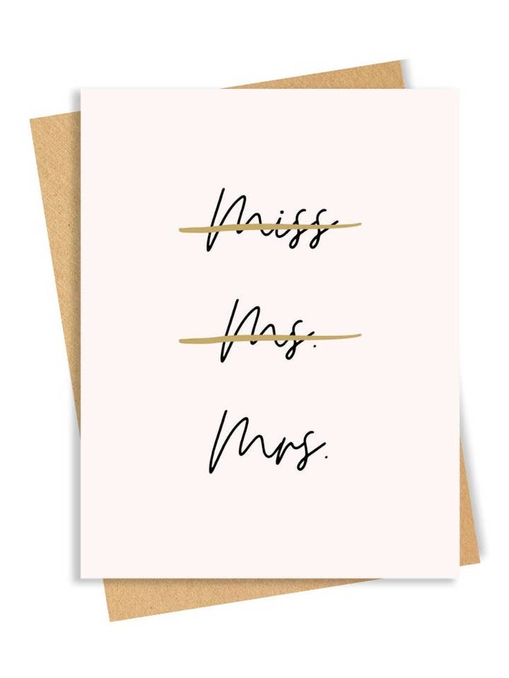 Miss Ms Mrs - Engagement/Bridal Shower Card for wholesale by Kinzey & Co
