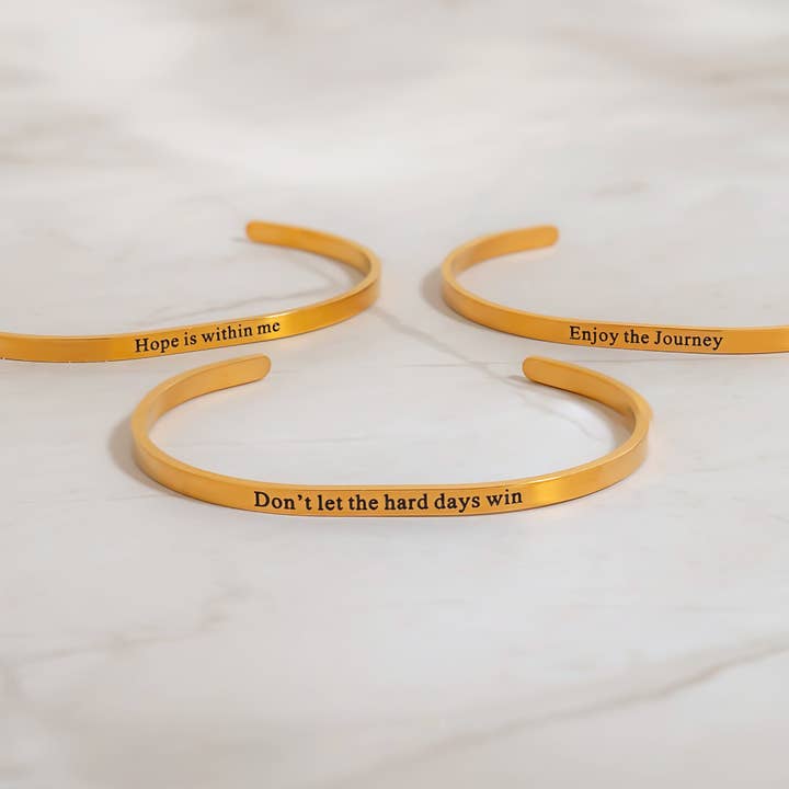 WJW - Wholesale Cuff Bracelet - 18K Gold PVD Dont let Hard Days Win Engraved Bangle Bracelet4