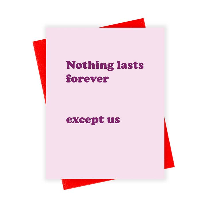 Nothing Lasts Forever Card for wholesale by xou
