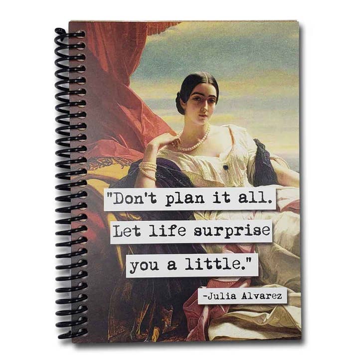 Julia Alvarez Don't Plan It All Blank Notebook for wholesale by ChicalooKate