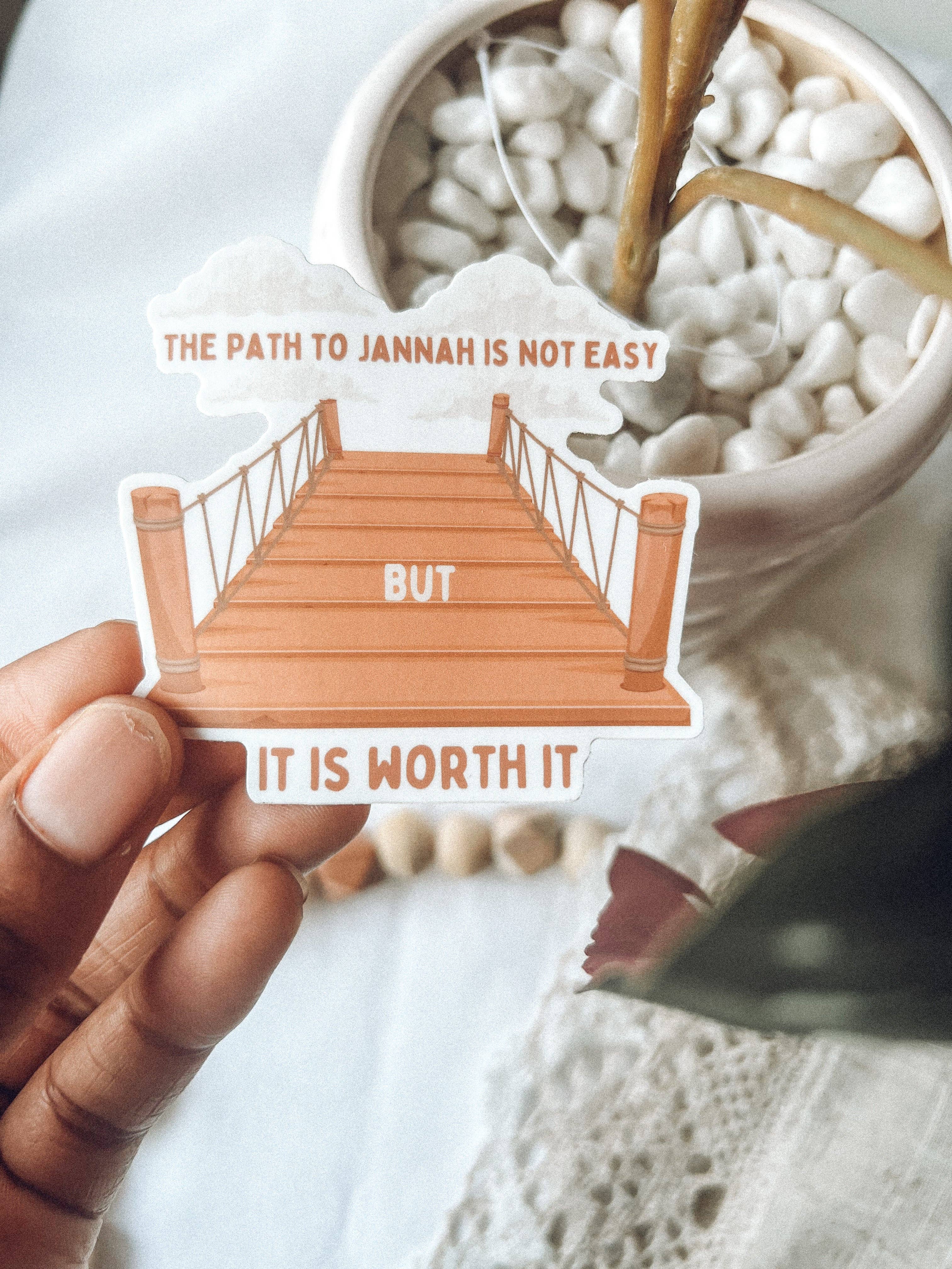 Maryams Corner - Wholesale Sticker - Jannah Is Worth It Sticker2