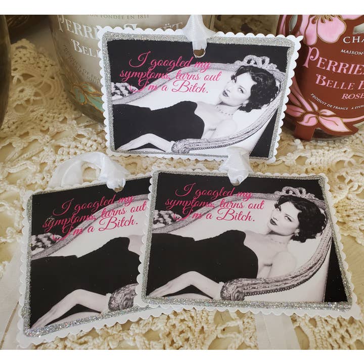 Little Heart Designs - Wholesale Gift Tag - Gift Tag I Googled My Symptoms Turns Out I'm A Bitch1