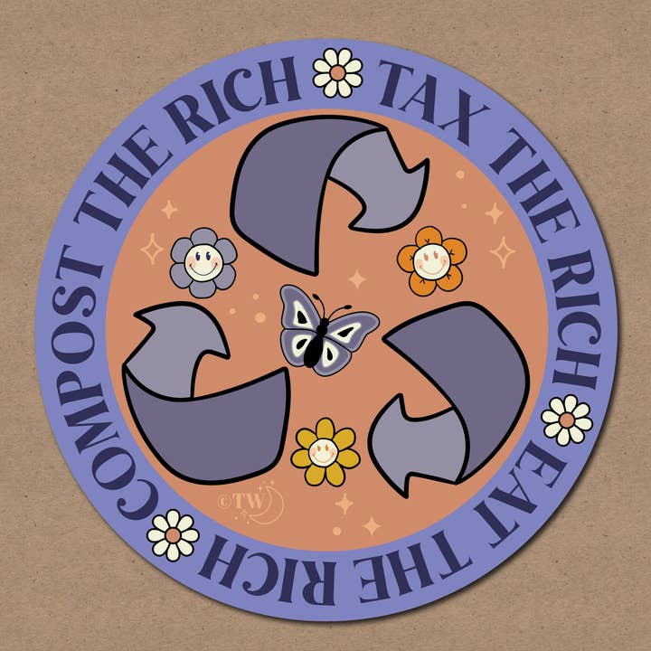 Tax | Eat | Compost the Rich Sticker for wholesale by Tiny Werewolves