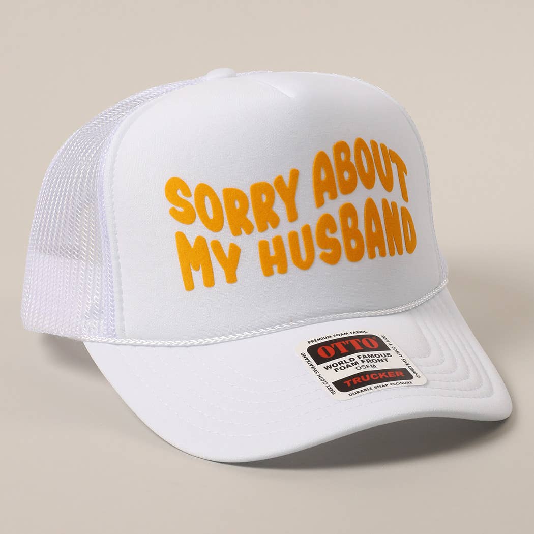 Fashion City - Wholesale Trucker Hat - Unisex - Sorry About My Wife / Husband Text Mesh Back Trucker Hat28