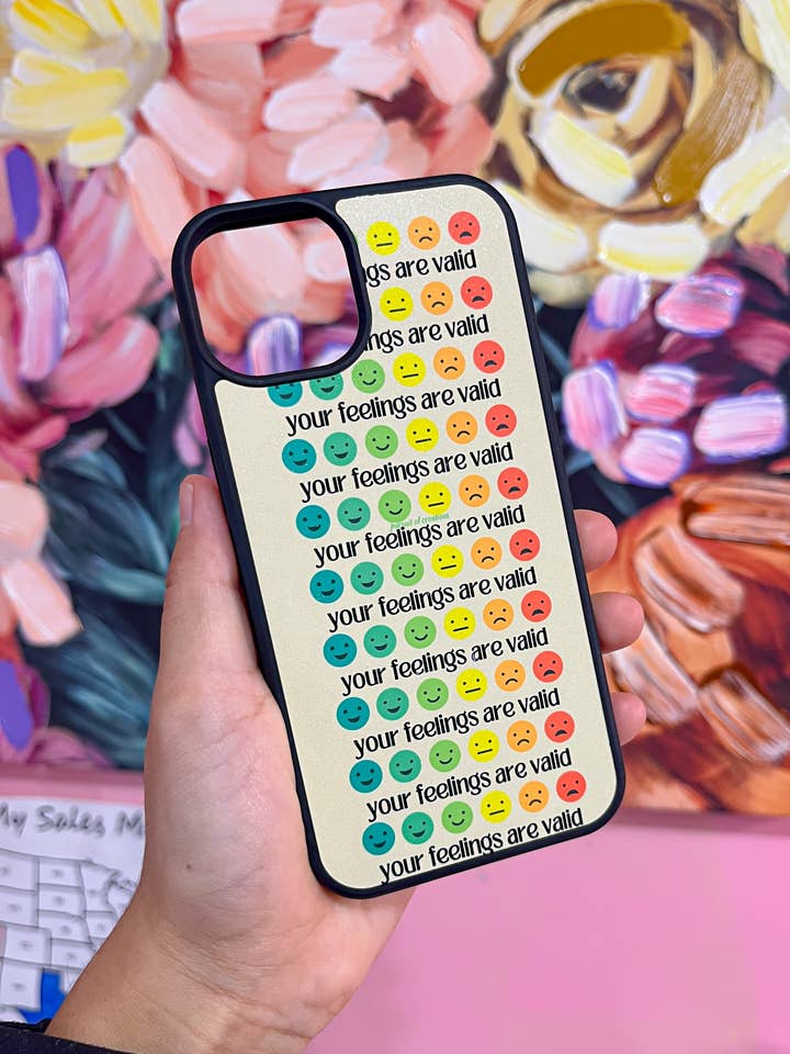 your feelings are valid phone case for wholesale by Pursuit of creations