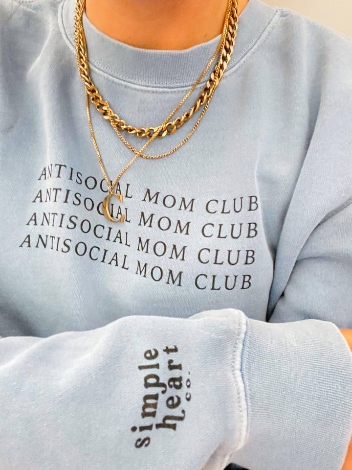 sweat antisocial mom club bleu pour la vente par Simple Heart Co