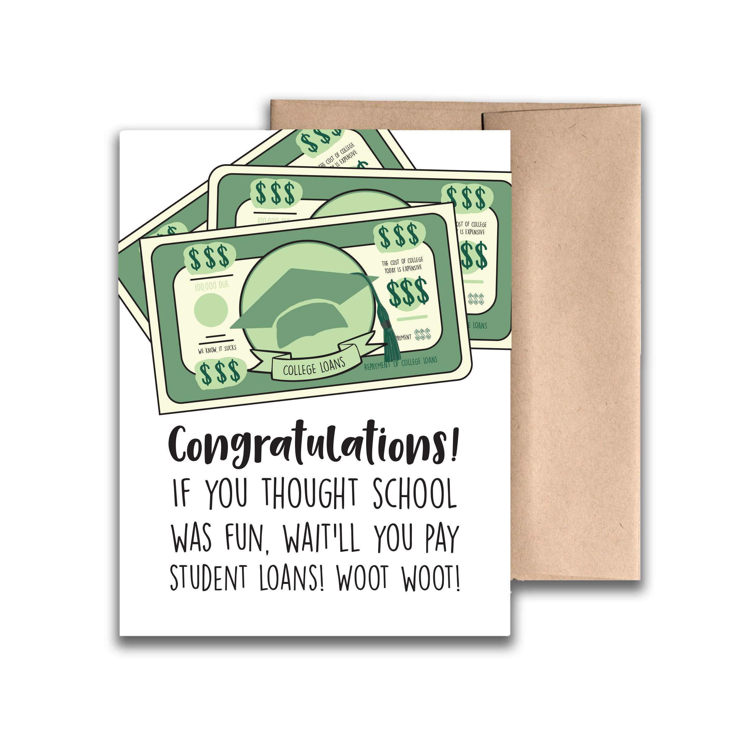 REMOVED BRAND - Wholesale Graduation Card - Congrats Grad Student Loans Greeting Card0