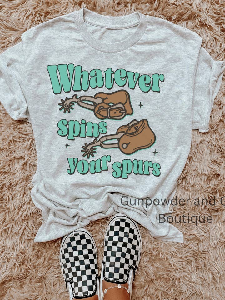 Gunpowder and Glam Boutique - Vente T-shirt sérigraphié – femme - T-shirt ou sweat-shirt Spins Your Spurs1