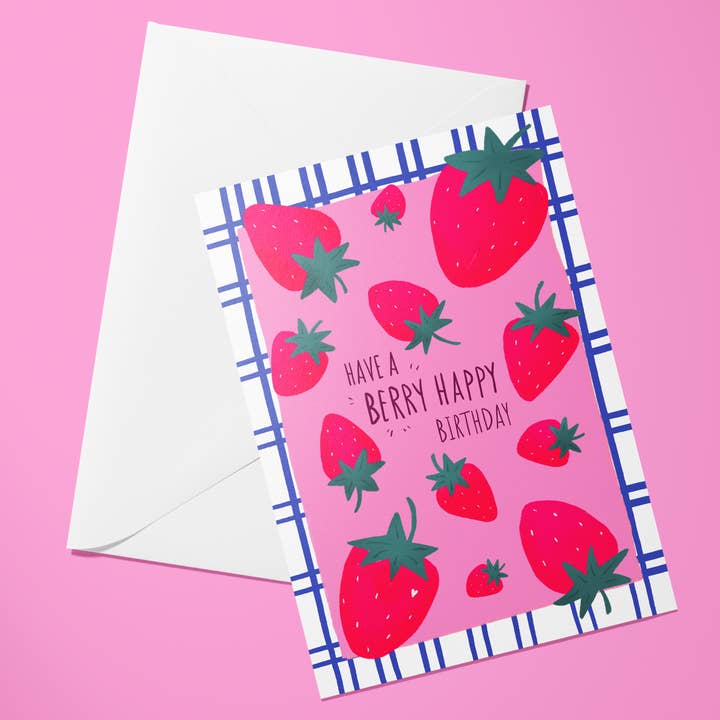 Have a Berry Happy Birthday – Strawberry Greeting Card A6. for wholesale by Morello Press