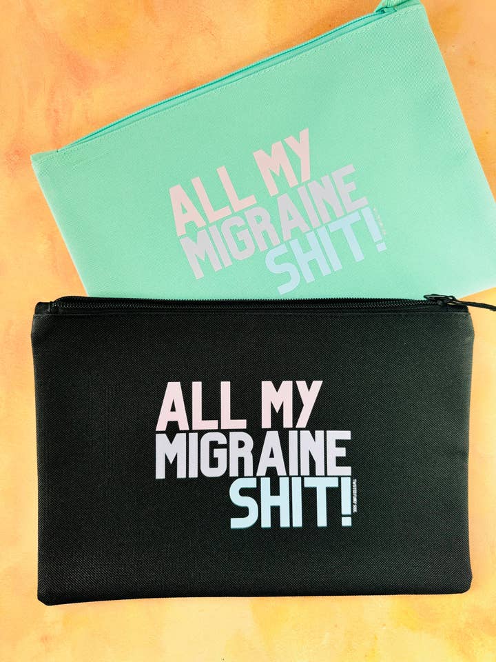 All My Migraine Shit Pouch for wholesale by Twisted Funky Soul