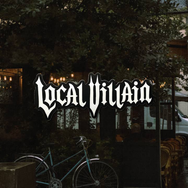 Local Villain Sticker for wholesale by Shop Malma