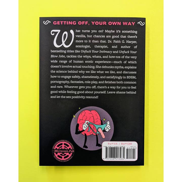 Microcosm Publishing & Distribution - Wholesale Book - Adult - Unfuck Your Kink