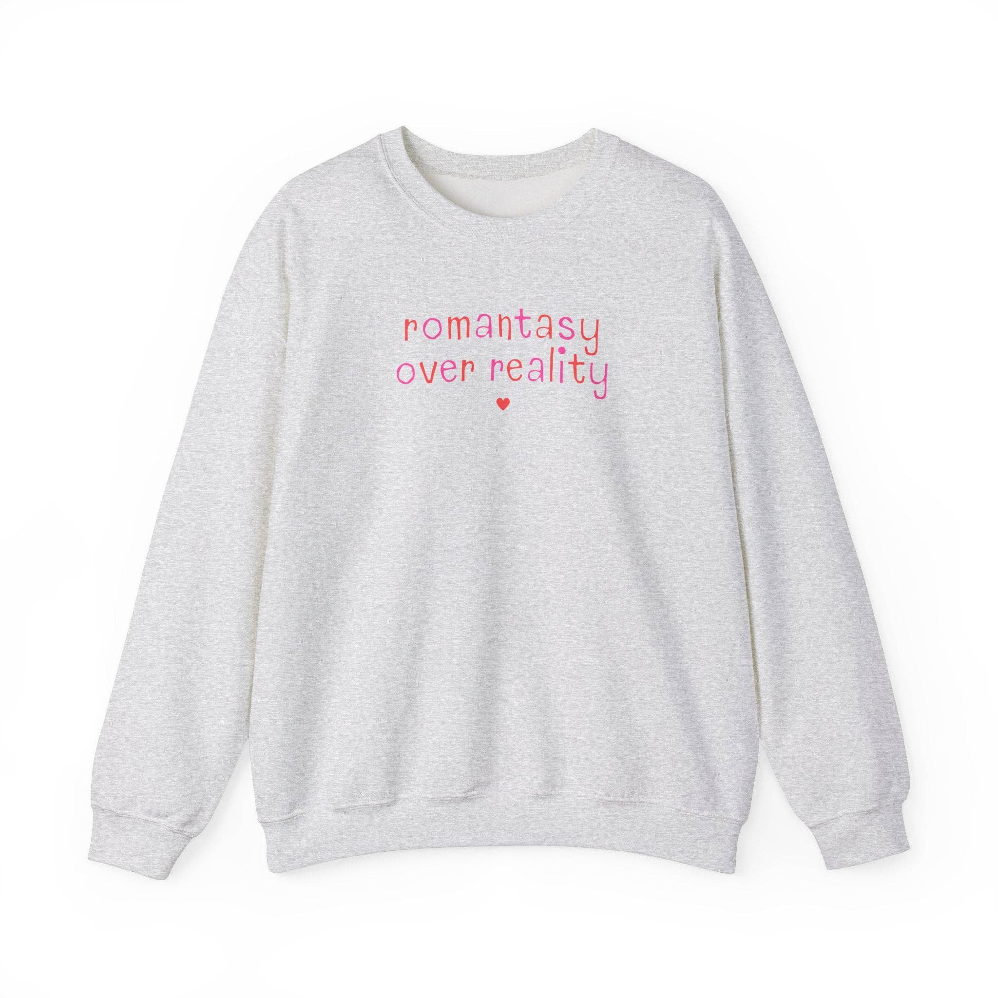 Opal and June - Wholesale Graphic Sweatshirt - Women's - Romantasy Over Reality Crewneck with Heart, Bookish Shirt0