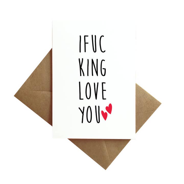 By Ms James - Wholesale Love Card - I Fucking Love You Card