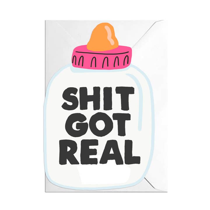 BABY GOT REAL CUT OUT CARD for wholesale by Jolly Awesome