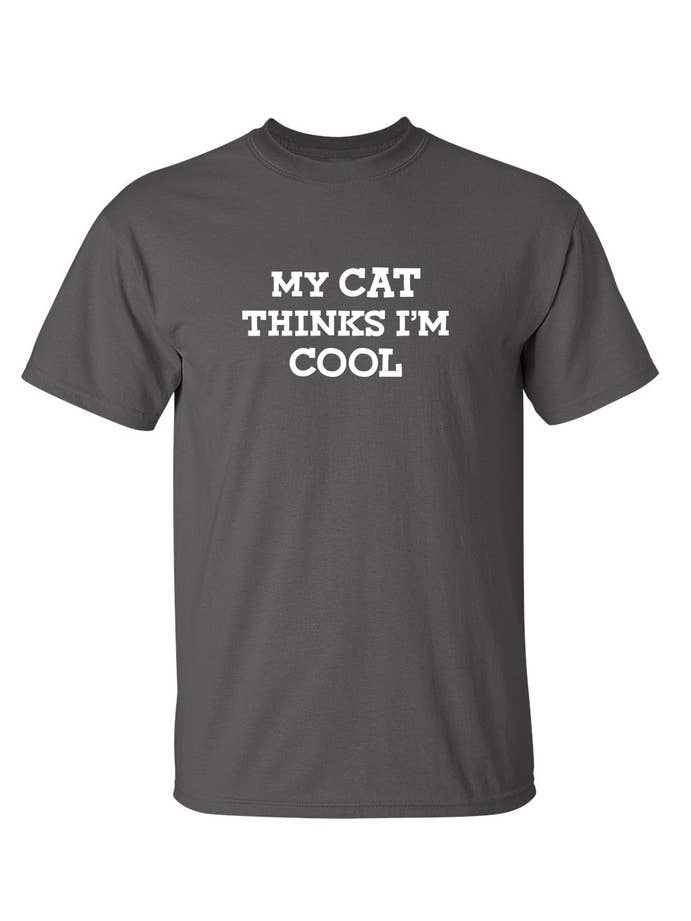Feelin Good Tees - Wholesale Screen Printed T-Shirt - Unisex - My Cat Thinks I'm Cool6