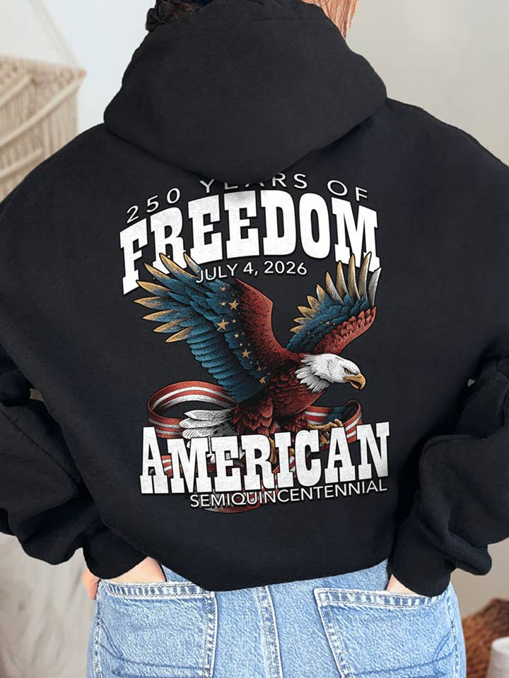 250 Years of Freedom Hoodie for wholesale by Country Girl Store
