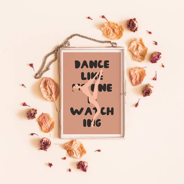 Tanz wie niemand zuschaut - Ballett-Wandkunst für den Großhandel von Another Wild Story