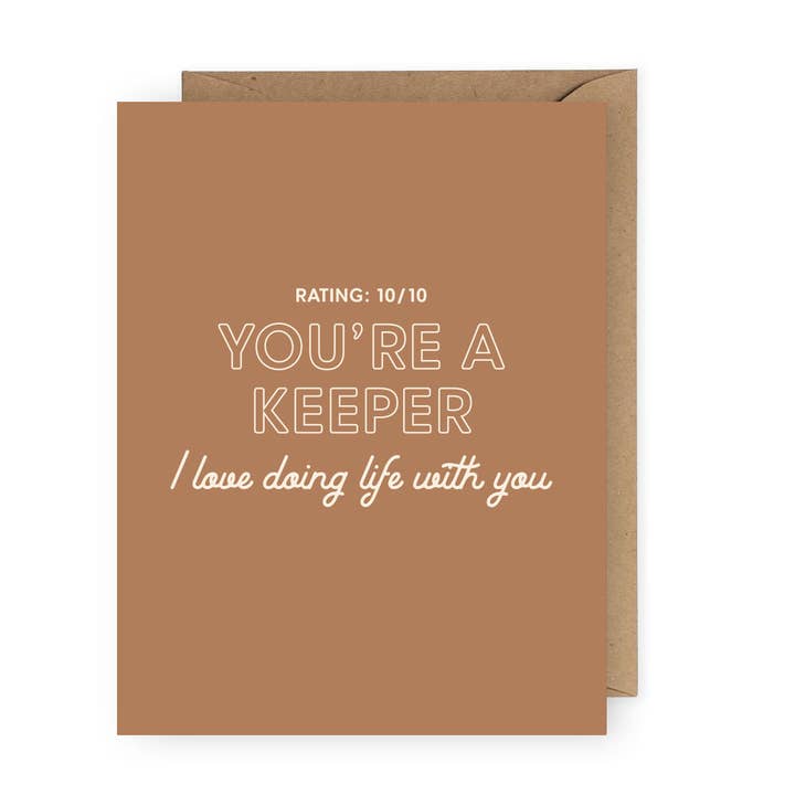 You're a Keeper-wenskaart | Grappige Valentijnsdagkaart voor wholesale door The Anastasia Co