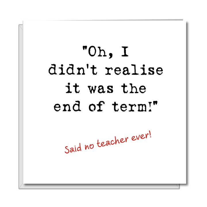 Grappige bedankkaart voor leraren - Einde van het schooljaar - Leuk, humoristisch en grappig - favoriete beste leraar voor wholesale door Swizzoo Cards