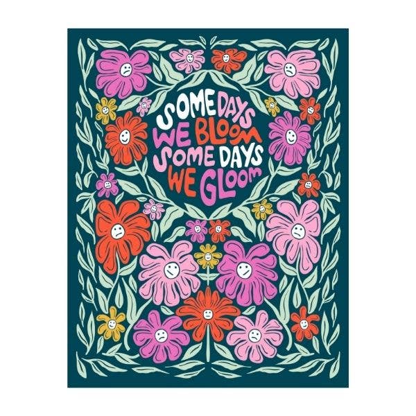 Encouragement Card – Some Days We Bloom Some Days We Gloom for wholesale by Mollie Hendrick Design