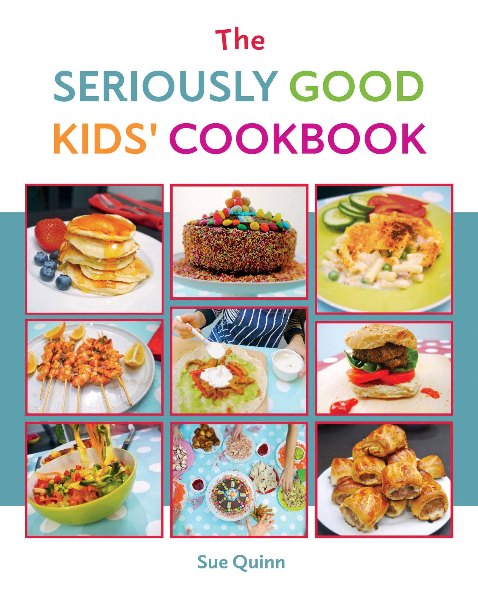 Chronicle Books - Wholesale Cookbooks & Food - The Seriously Good Kids Cookbook0
