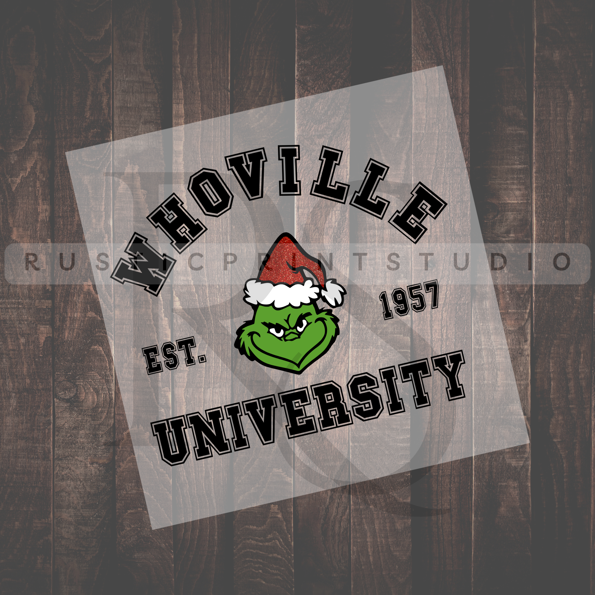 RusticPrintStudio - Wholesale Sublimation Transfer - Christmas DTF The Grinch DTF Whoville University DTF 0