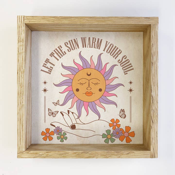Boho Let the Sun Warm Your Soul - Boho Canvas Art - Framed for wholesale by Hangout Home