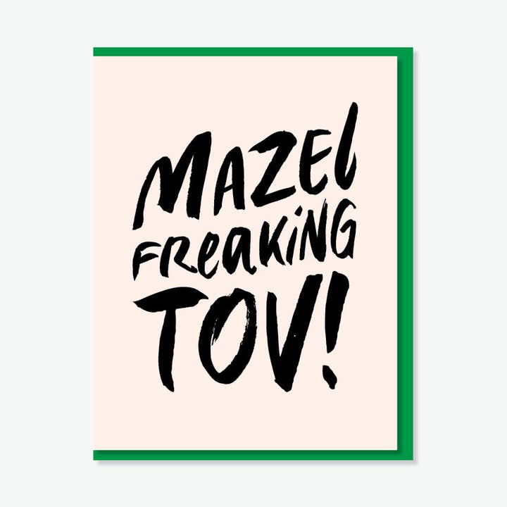 Mazel Freaking Tov! Card for wholesale by Everyday Yiddish