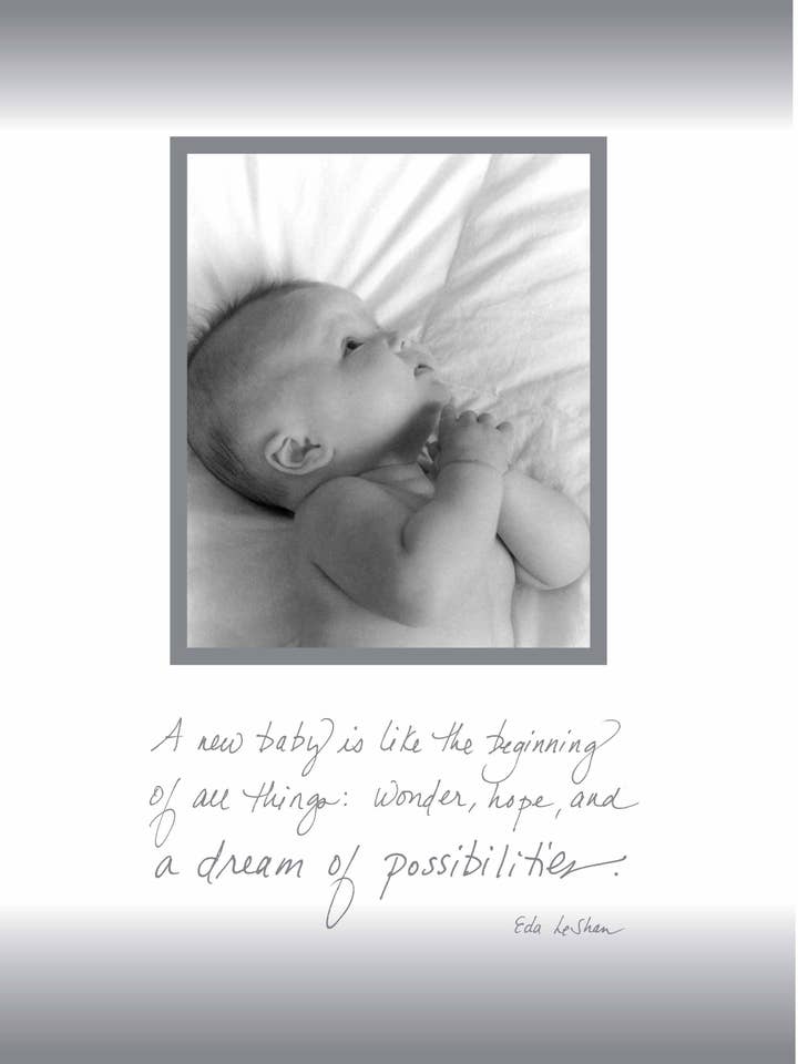 249nb: um novo bebê é como o começo de todas as coisas: maravilha, esperança e um sonho de possibilidades. - Eda Le Shan por atacado de Bonair Daydreams
