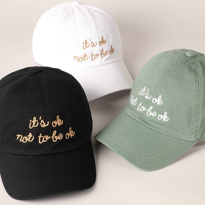 Fashion City - Wholesale Baseball Cap - Women's - It's Ok Not to Be Ok Embroidered Baseball Cap12