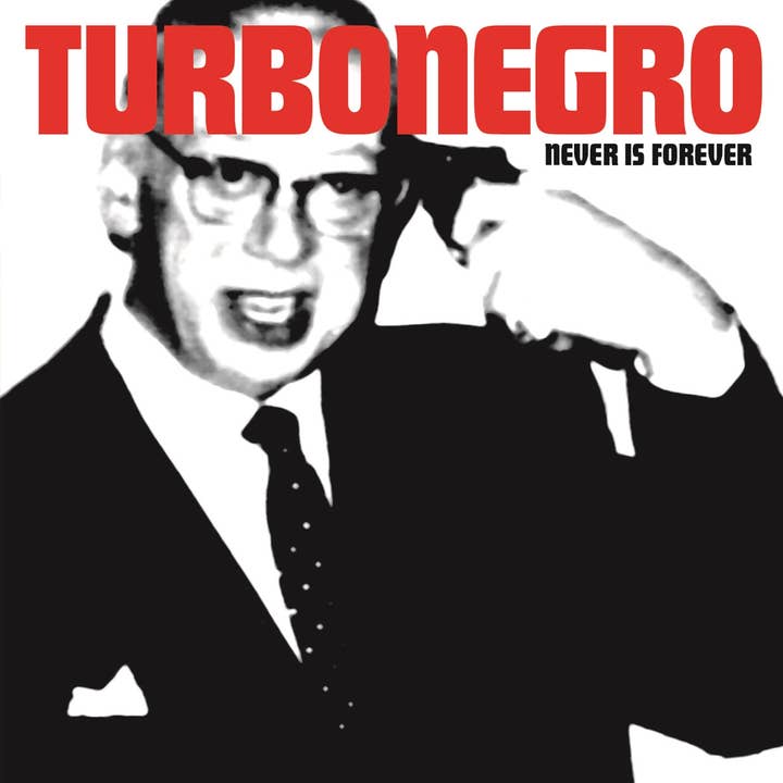 Turbonegro LP - Never Is Forever (Réédition) pour la vente par ROCK INDUSTRIES EUROPE LIMITED