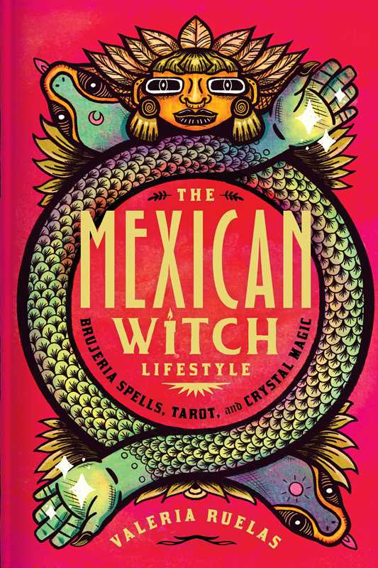 Simon & Schuster - Wholesale Body, Mind & Spirit - Mexican Witch Lifestyle by Valeria Ruelas0
