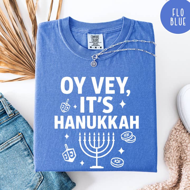 Oy Vey It's Hanukkah Comfort Colors Unisex Tee for wholesale by CindyL Boutique