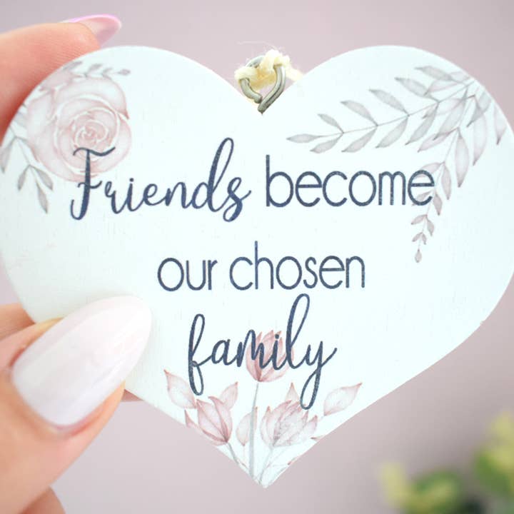 Friends Become Our Chosen Family Wooden Heart Decoration 8cm for wholesale by Amaya Rose Ltd.