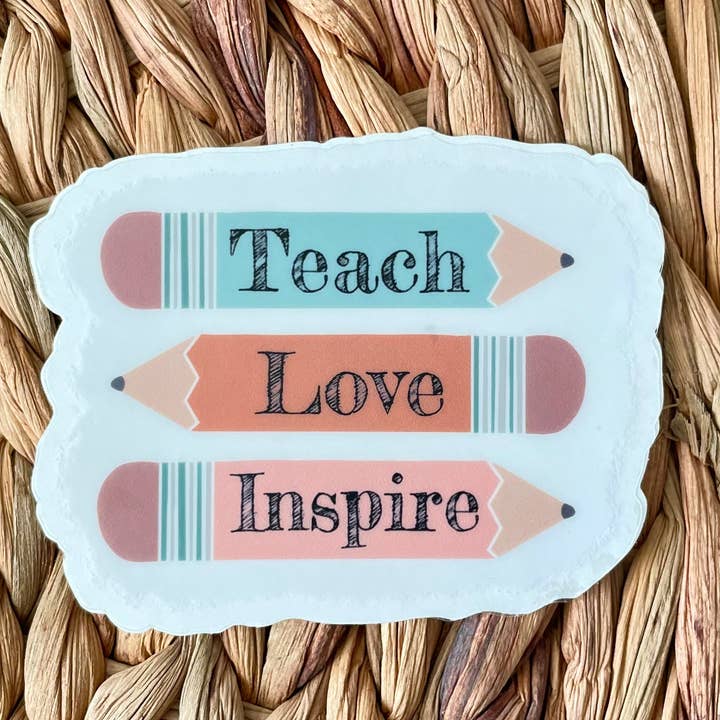 Teach Love Inspire transparenter Aufkleber für den Großhandel von Notelette Press