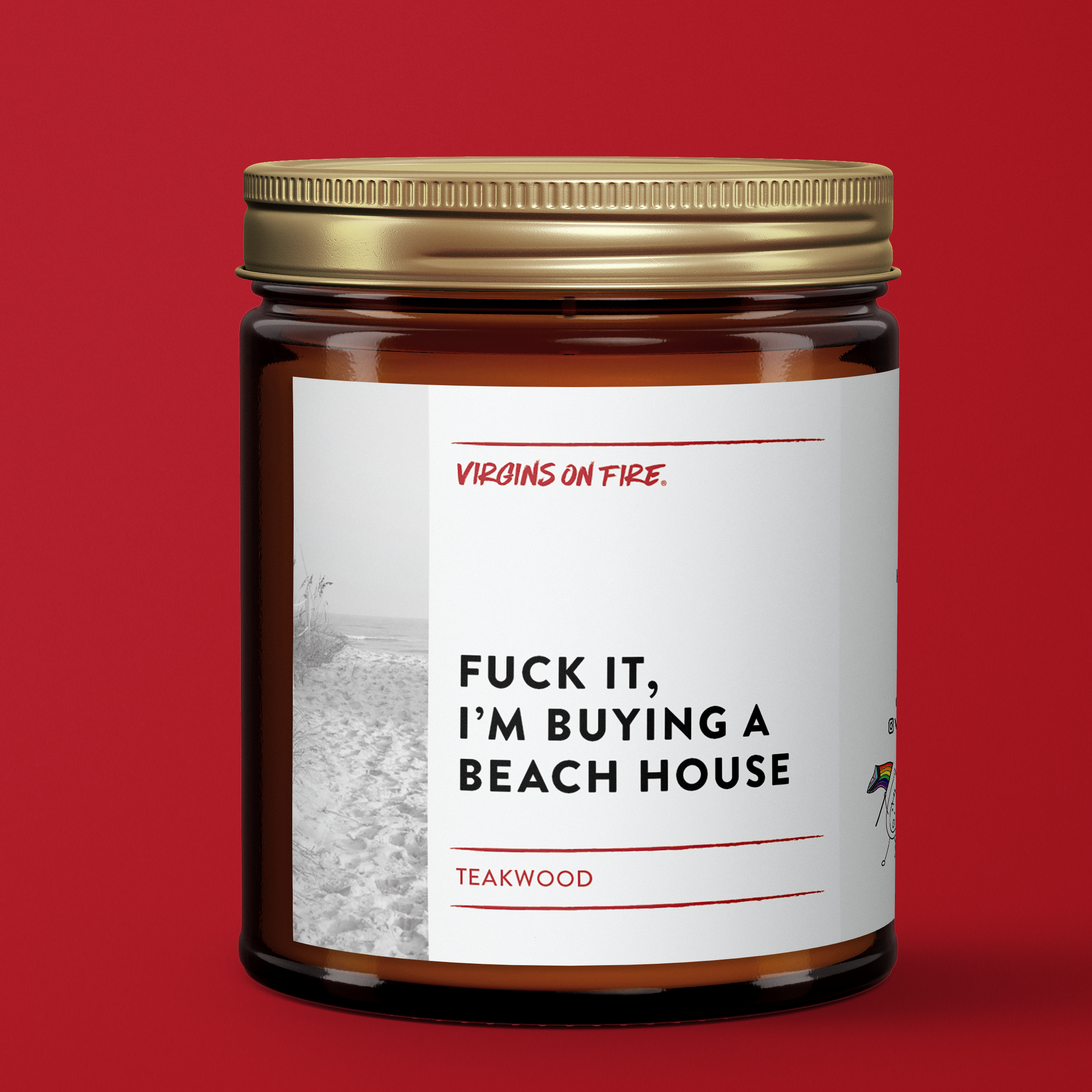 Virgins On Fire Candle Co. - Wholesale Jar/Filled Candle - FUCK IT, I'M BUYING A BEACH HOUSE (Teakwood) ☀️ Soy Candle3
