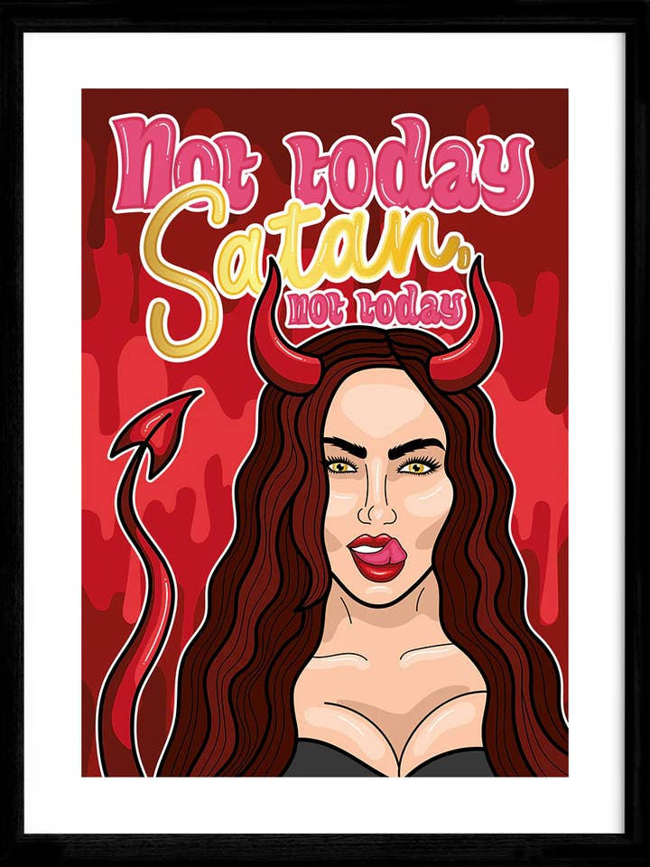 Pas aujourd'hui Satan pour la vente par Oh So Connie