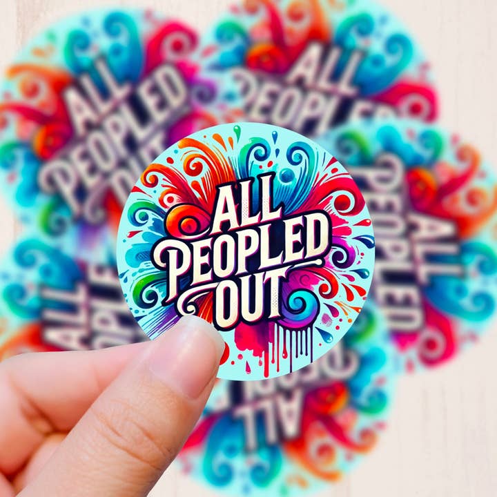 All Peopled Out, Vinyl Sticker for wholesale by Graceful Darkness, LLC