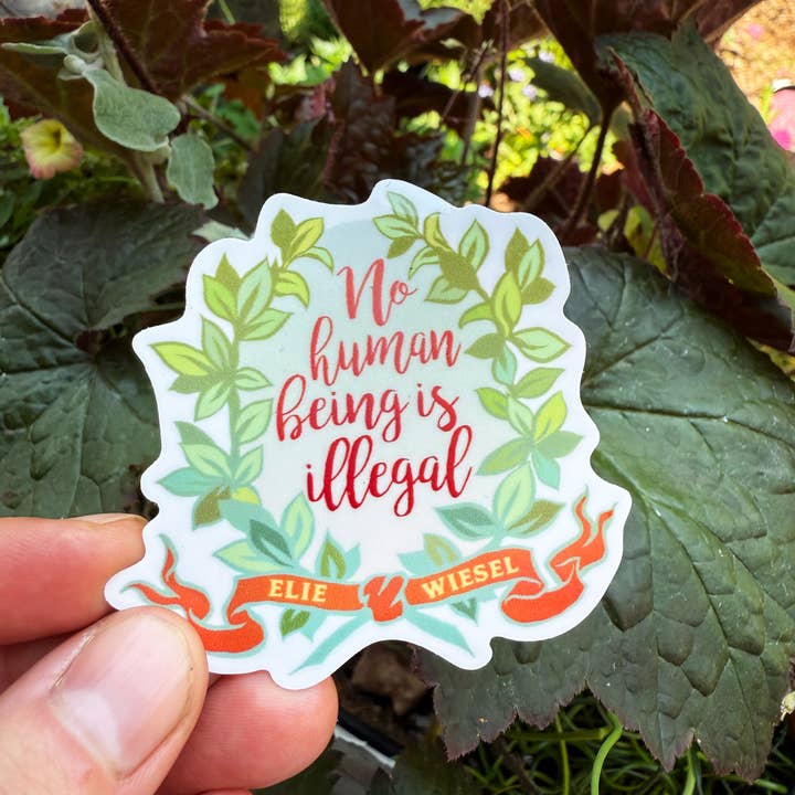Fabulously Feminist - Wholesale Sticker - No Human Being Is Illegal: Feminist Sticker2