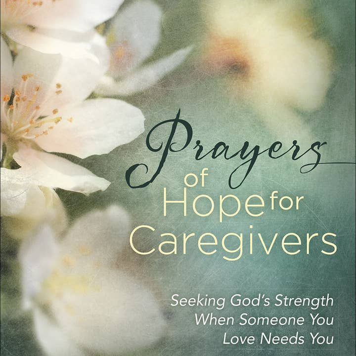 Harvest House Publishers Gift & Specialty Books - Wholesale Religion - Prayers of Hope for Caregivers