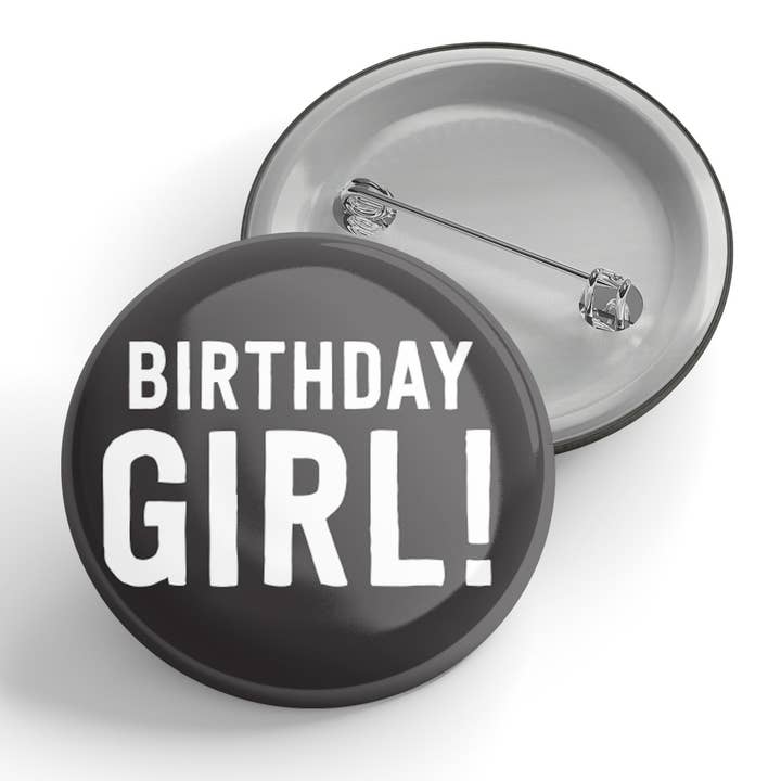 Bottone Birthday Girl per la vendita all'ingrosso da parte di Black River Letterpress & Paper Co.