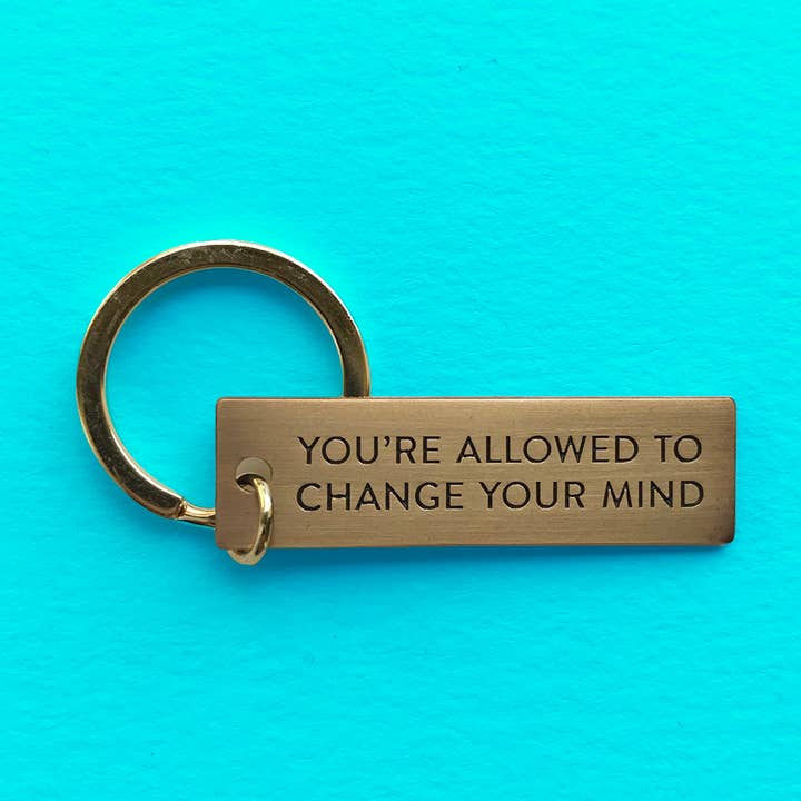 Permesso di cambiare idea//Portachiavi in oro per la vendita all'ingrosso da parte di Free Press Ink