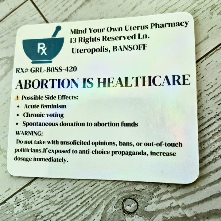 ShesSoCrafty Goods - Wholesale Sticker - Abortion Is Healthcare Feminist Prescription Sticker4