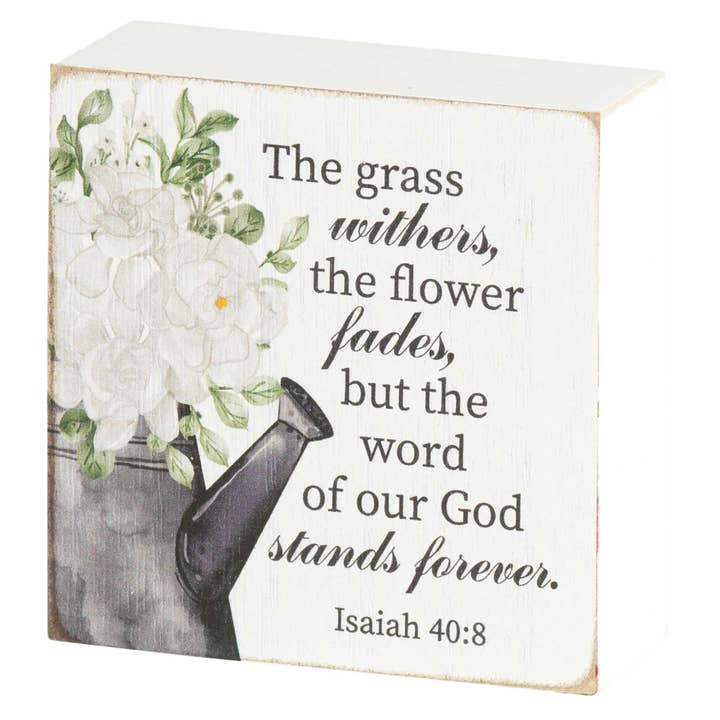 Tabletop Plaque The Grass Withers 3x3 for wholesale by Magnolia