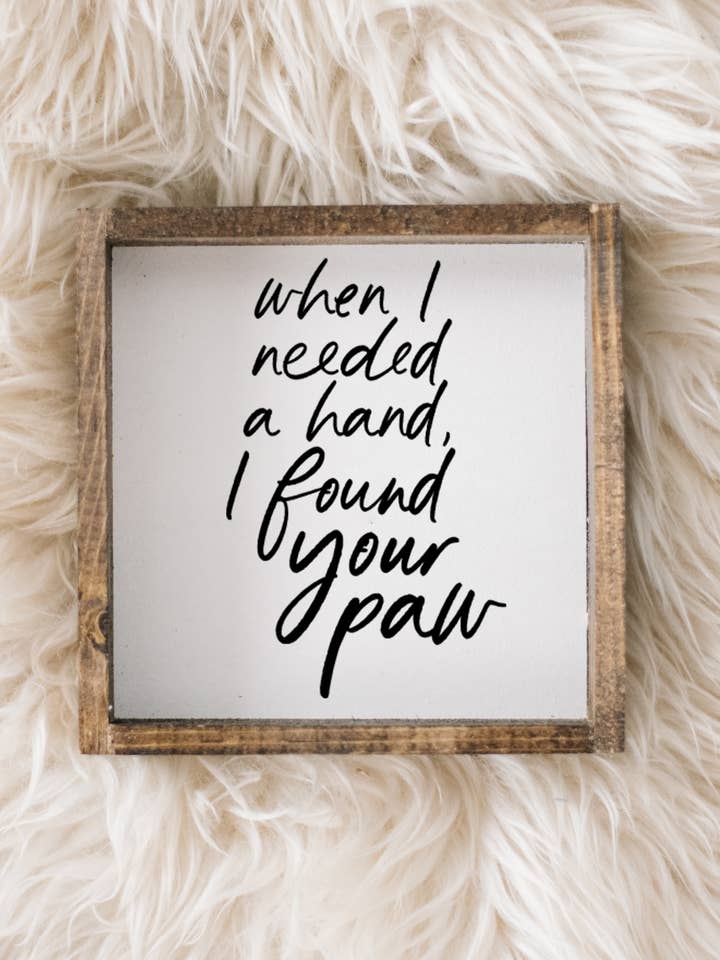 When I Needed a Hand I Found Your Paw Framed Print for wholesale by Williamraedesigns
