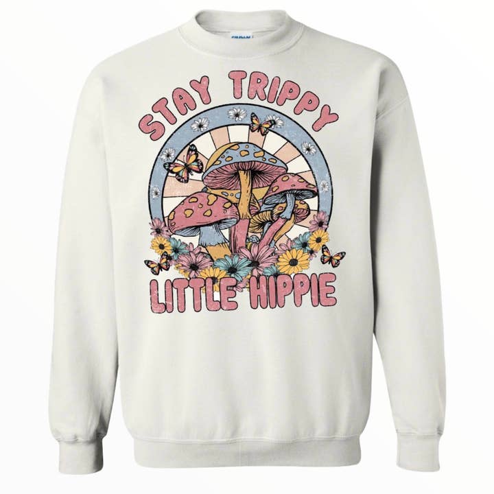 Stay Trippy Little Hippie Crewneck for wholesale by Let's Go Boho Boutique