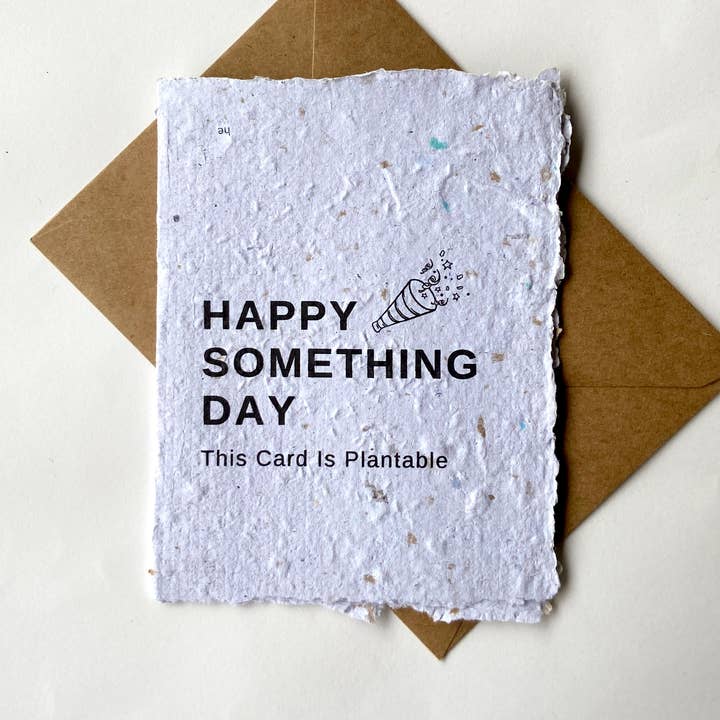 Happy Something Day Plantable Greeting Card for wholesale by Rockywoods Studio