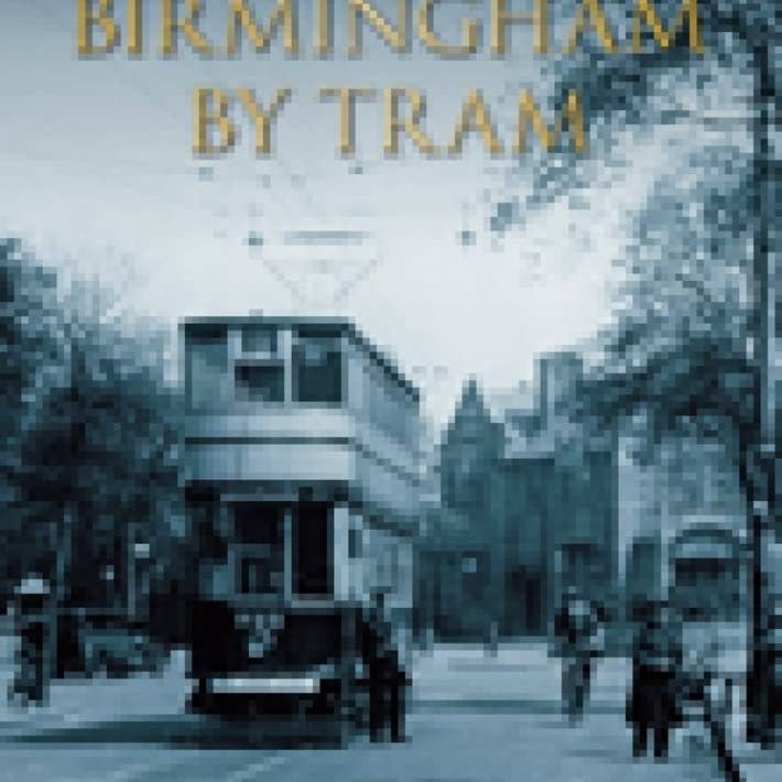 Boon Books - Wholesale Transportation - Seeing Birmingham by Tram Vol 1 by Armstrong
