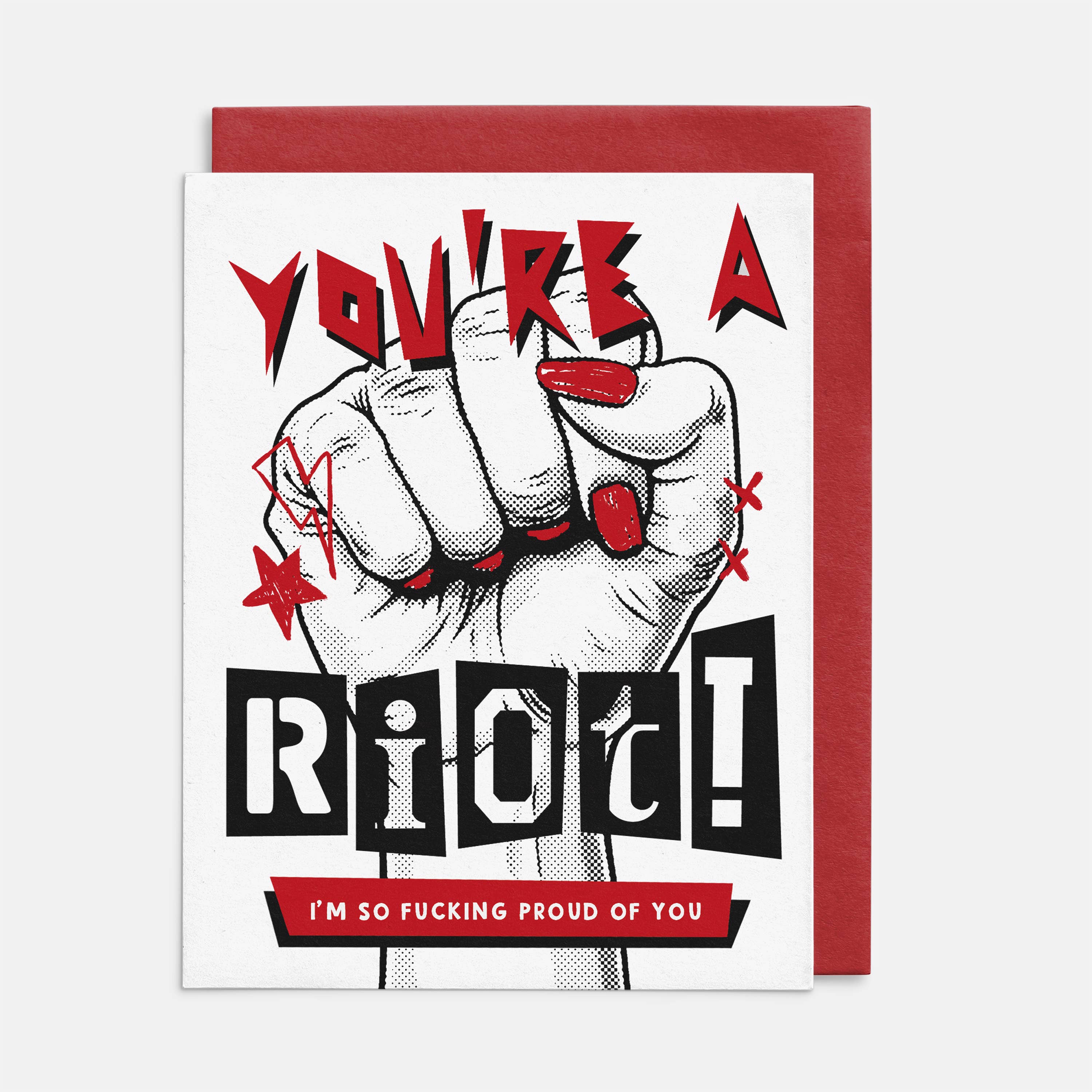 Rock'N Paper - Vente Cartes d'encouragement - Tu es une émeute ! So Fucking Fier of You, carte d'encouragement1